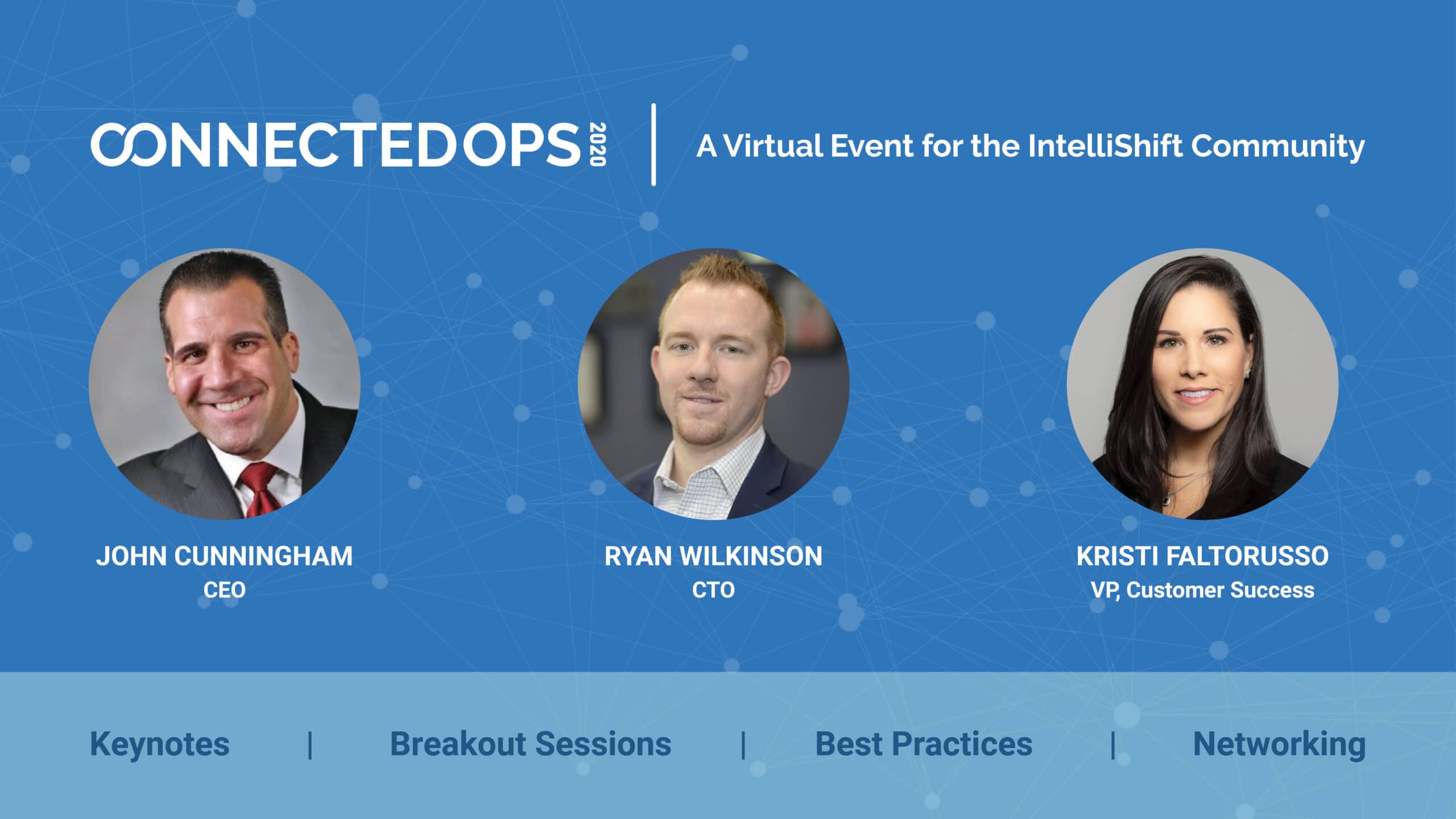 Counting Down to ConnectedOps 2020: A Virtual Event for the IntelliShift Community