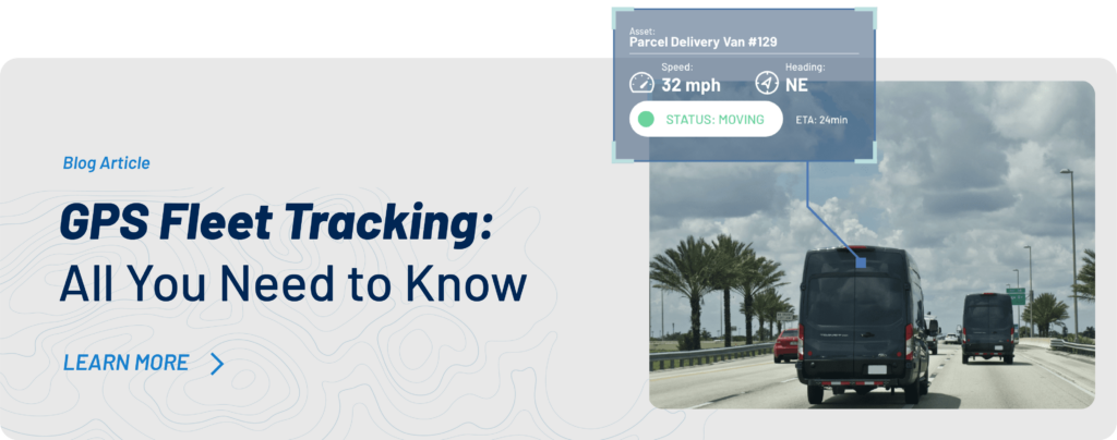 GPS Fleet Tracking: All You Need to Know