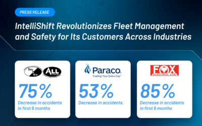 IntelliShift Revolutionizes Fleet Management and Safety for Its Customers Across Industries