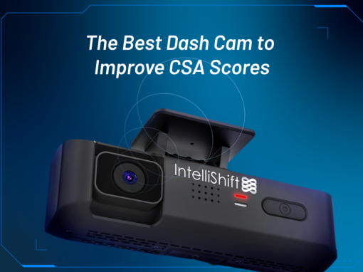Here’s the Best Dash Cam to Improve CSA Scores 