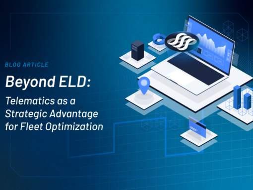 Beyond ELD: Telematics as a Strategic Advantage for Fleet Optimization