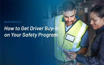 How to Get Driver Buy-In on Your Safety Program 
