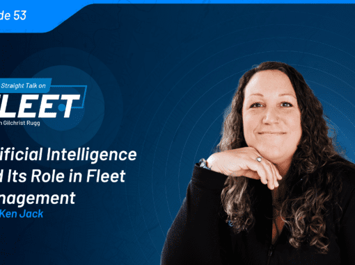 Artificial Intelligence and Its Role in Fleet Management with Ken Jack