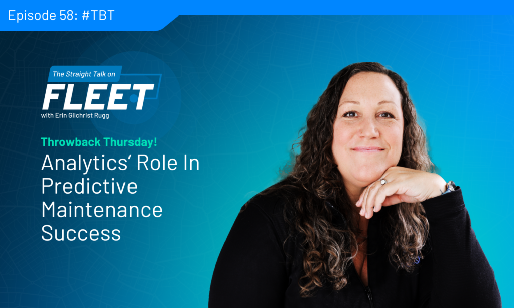 Throwback Podcast! Analytics’ Role in Predictive Maintenance Success