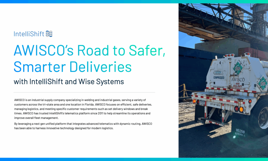 AWISCO’s Road to Safer, Smarter Deliveries with IntelliShift and Wise Systems