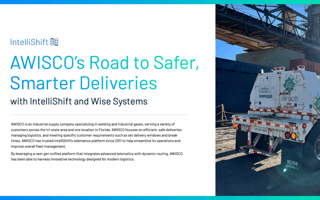 AWISCO’s Road to Safer, Smarter Deliveries with IntelliShift and Wise Systems
