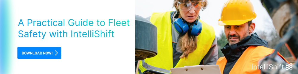 Practical Guide to Fleet Safety with IntelliShift Banner (1)